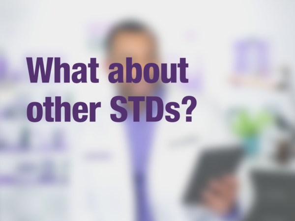 Graphic with text "What about other STDs?" with doctor in background
