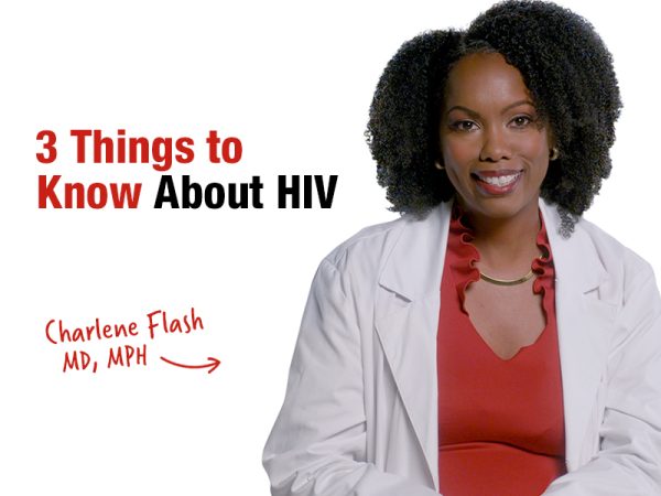 3 Things to Know About HIV