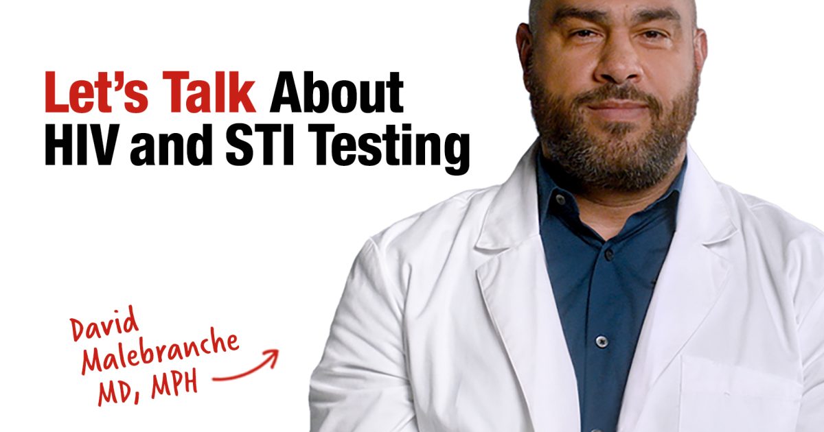 Let's Talk about HIV & STI Testing - Greater Than HIV