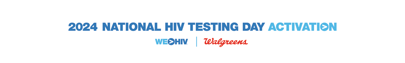 Join The National Hiv Testing Day Activation