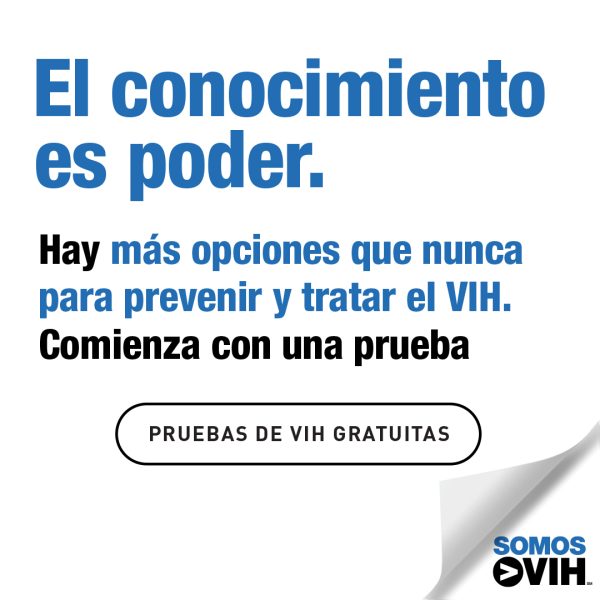 Prueba de VIH: El conocimiento es poder.