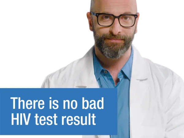 There is no bad HIV test result 1