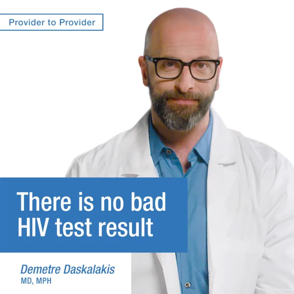 There is no bad HIV test result 1