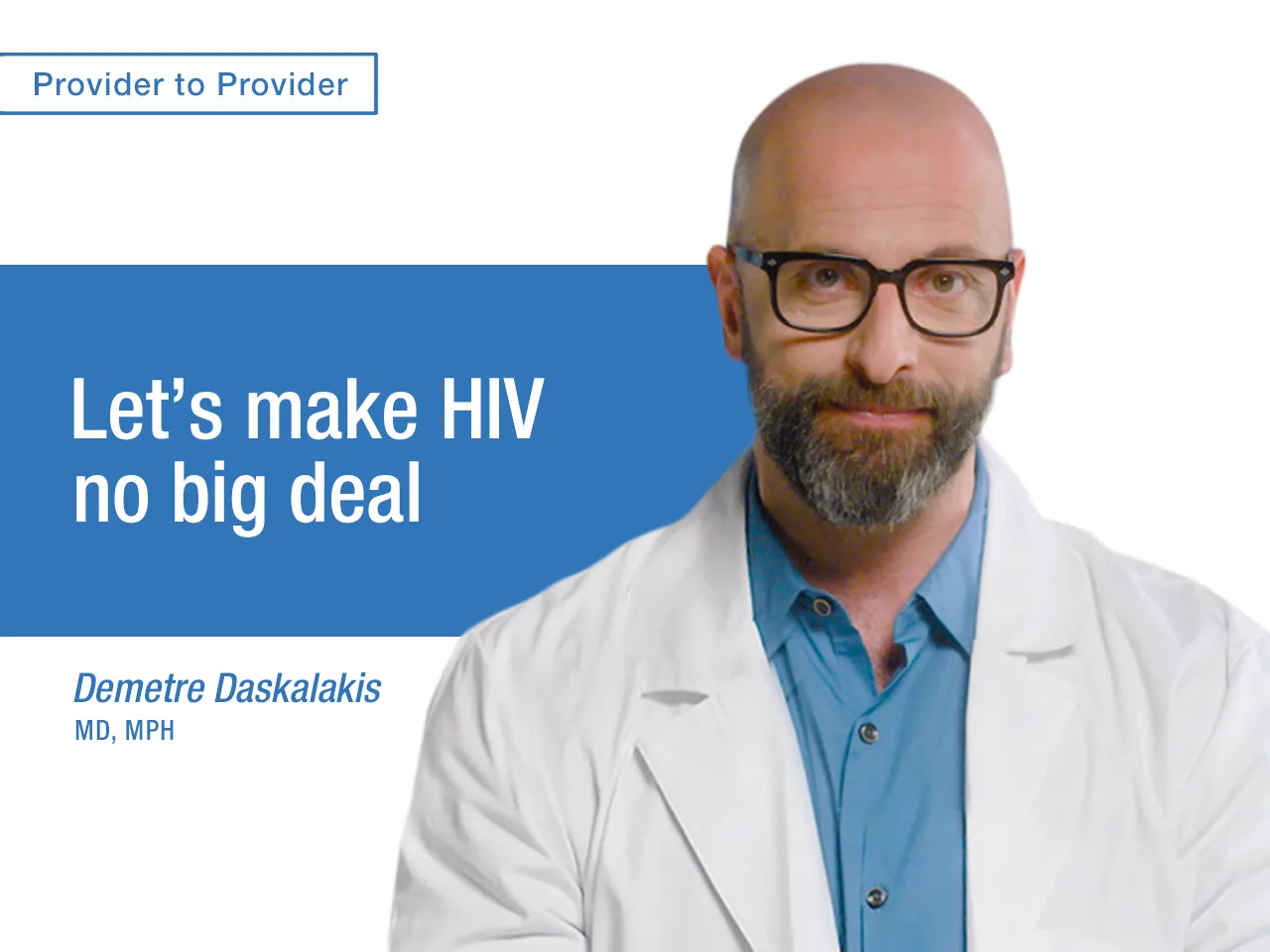 Let's make HIV no big deal