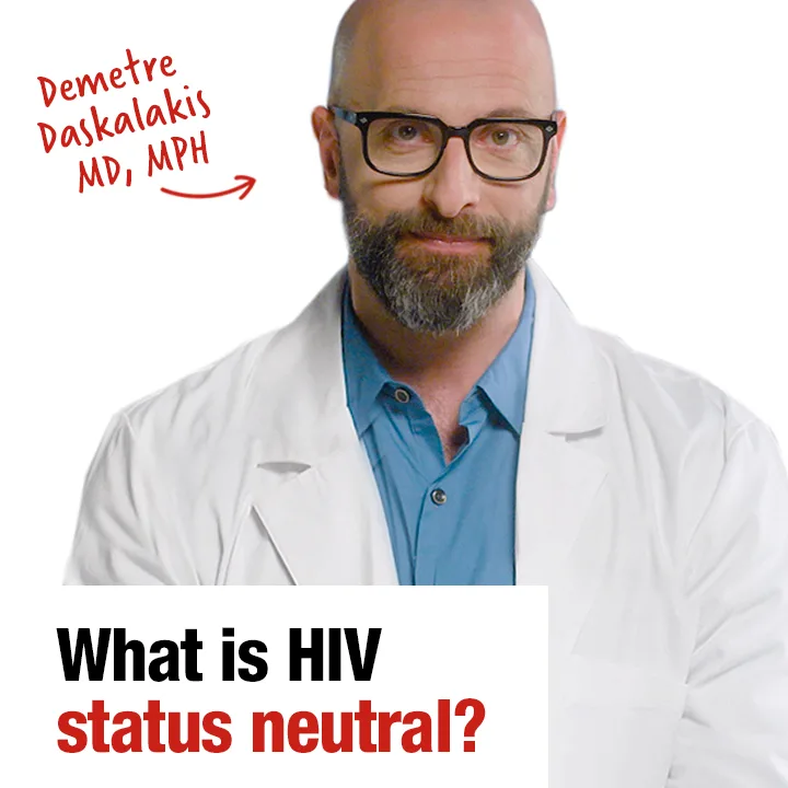 What is HIV status neutral?